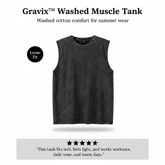Gravix™ Washed Muscle Tank (100% Cotton)